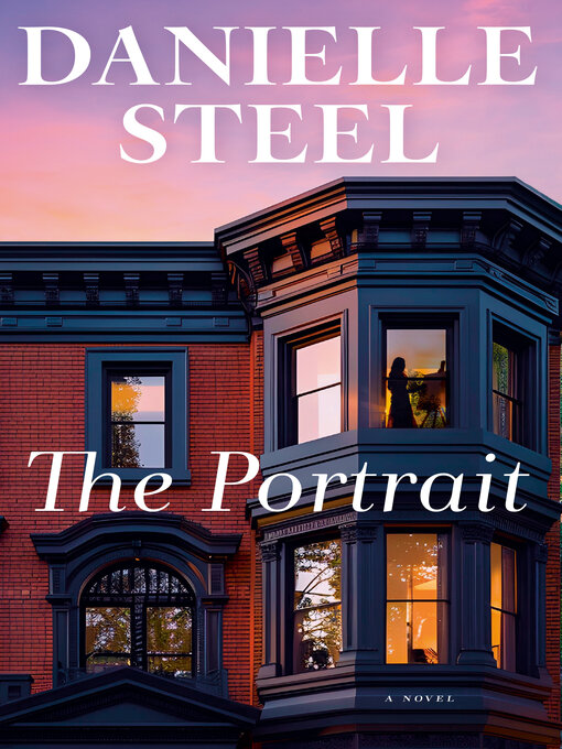 Title details for The Portrait by Danielle Steel - Available